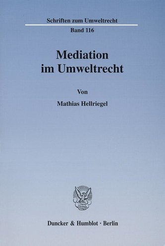Mediation im Umweltrecht.