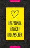 Ein Pelikan, Einsicht und Abschied