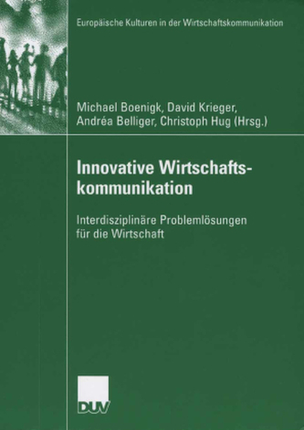 Innovative Wirtschaftskommunikation