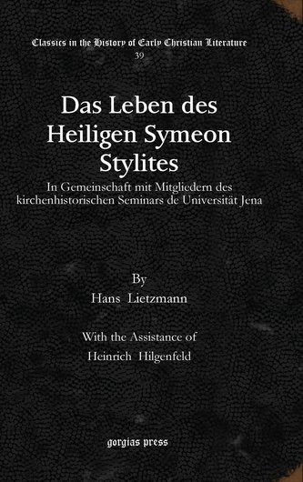 Lietzmann, H: Leben des Heiligen Symeon Stylites