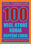 100 vecí, ktoré robia úspešní ľudia