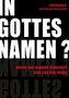 F., S: In Gottes Namen?