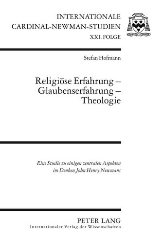 Religiöse Erfahrung - Glaubenserfahrung - Theologie