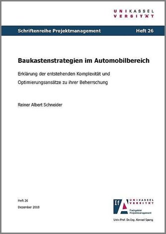 Baukastenstrategien im Automobilbereich - Erklärung der entstehenden Komplexität und Optimierungsansätze zu ihrer Beherrschung