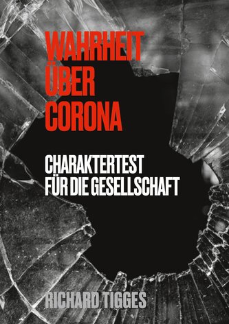 Wahrheit über Corona