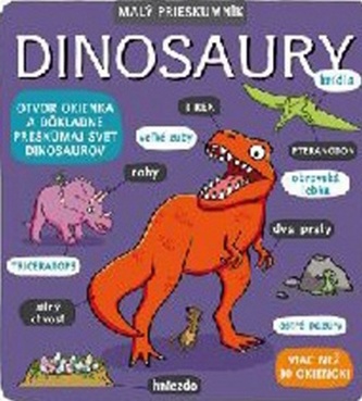 Malý prieskumník Dinosaury