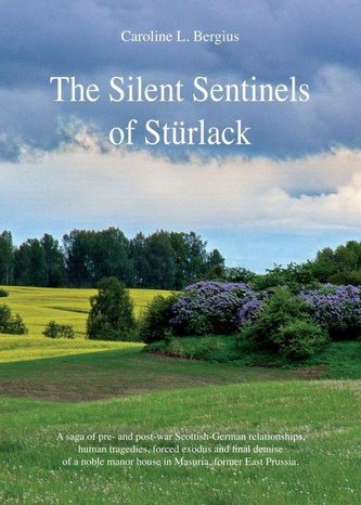 The Silent Sentinels of Stürlack