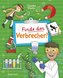 Finde den Verbrecher! Spurensuche mit wissenschaftlichen Methoden. Für junge Detektive ab 8 Jahren. Spannende Fakten, Rätsel, Ex