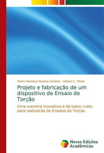 Projeto e fabricação de um dispositivo de Ensaio de Torção