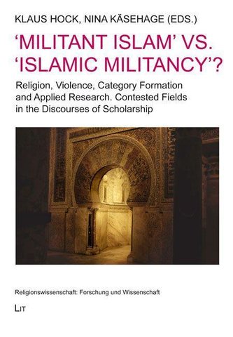 'Militant Islam' vs. 'Islamic Militancy'?
