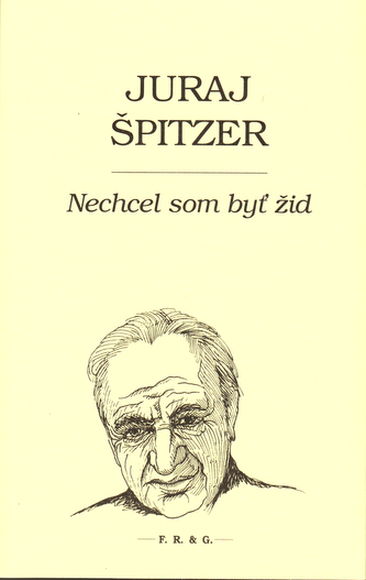 Nechcel som byť žid
