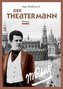 Der Theatermann