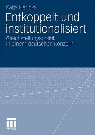 Entkoppelt und institutionalisiert