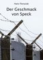 Der Geschmack von Speck