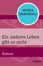 Ein anderes Leben gibt es nicht