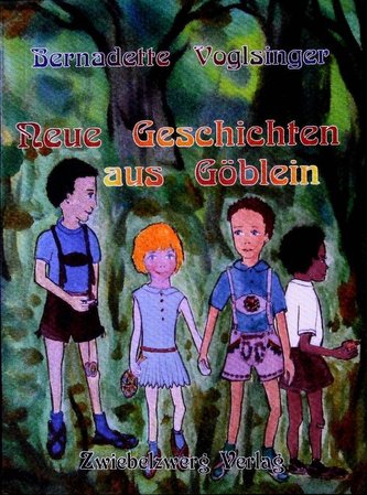 Neue Geschichten aus Göblein