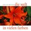 Die Welt in vielen Farben
