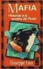 Mafia : historia a la sombra del poder
