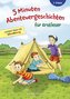 5 Minuten Abenteuergeschichten für Erstleser, 2. Klasse