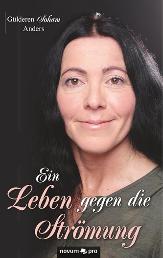 Ein Leben gegen die Strömung