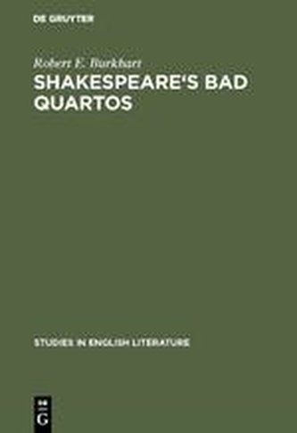 Shakespeare's Bad Quartos