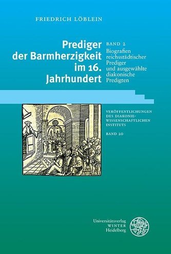Biografien reichsstädtischer Prediger und ausgewählte diakonische Predigten 2