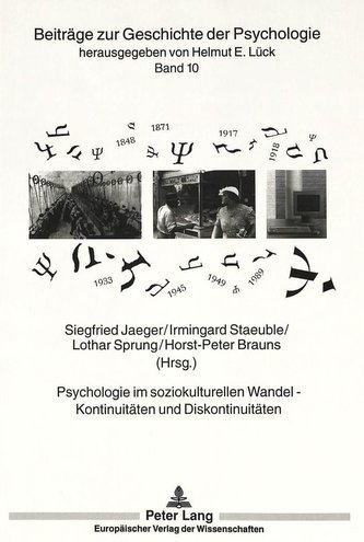 Psychologie im soziokulturellen Wandel -. Kontinuitäten und Diskontinuitäten