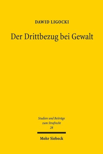 Der Drittbezug bei Gewalt