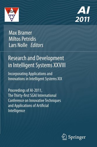 Proceedings of AI-2011: Research and Development in Intelligent Systems XXVIII Incorporating Applications and Innovations in Int