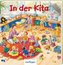 Mein allererstes Wimmelbuch: In der Kita (Mini-Ausgabe)