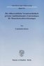 Die völkerrechtliche Verantwortlichkeit privater (multinationaler) Unternehmen für Menschenrechtsverletzungen