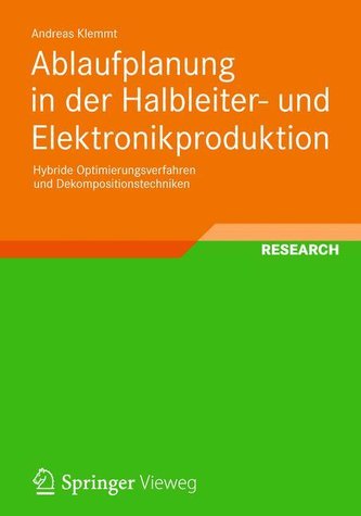 Ablaufplanung in der Halbleiter- und Elektronikproduktion