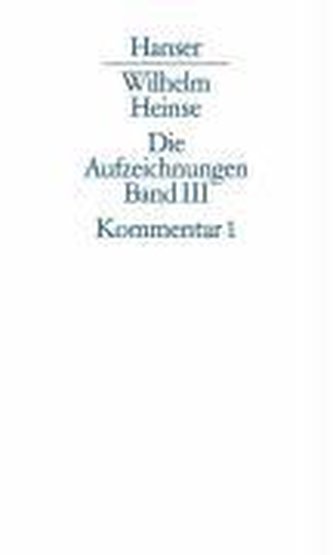 Aufzeichnungen 1768-1783. Kommentar zu Band 1