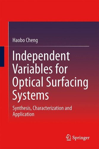 Independent Variables for Optical Surfacing Systems