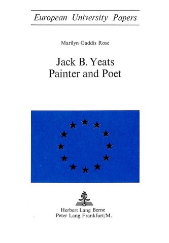 Jack B. Yeats: Painter and Poet