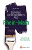 SCHÖN & SCHAURIG - Dunkle Geschichten aus Rhein-Main