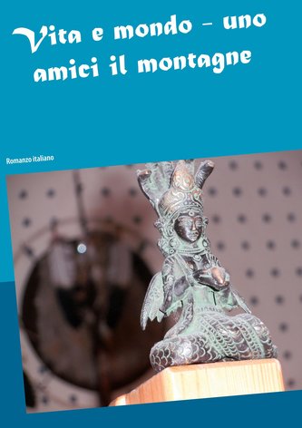 Vita e mondo - uno amici il montagne