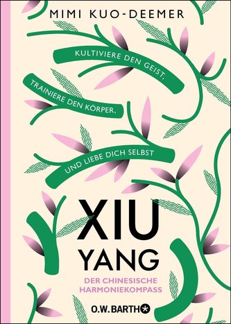 XIU YANG - Der chinesische Harmoniekompass