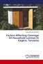 Factors Affecting Coverage Of Household Latrines In Kagera, Tanzania
