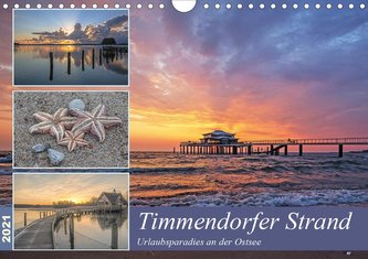 Timmendorfer Strand - Urlaubsparadies an der Ostsee (Wandkalender 2021 DIN A4 quer)