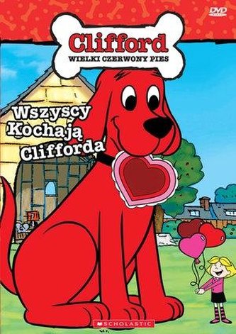 Clifford. Wszyscy kochają Clifforda