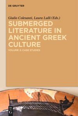 Submerged Literature in Ancient Greek Culture 2