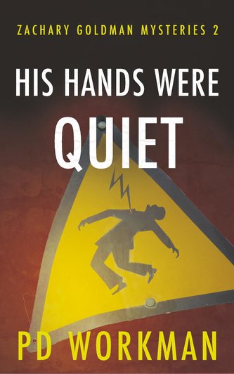 His Hands Were Quiet