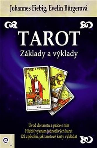 Tarot Základy a výklady