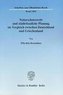 Naturschutzrecht und städtebauliche Planung im Vergleich zwischen Deutschland und Griechenland