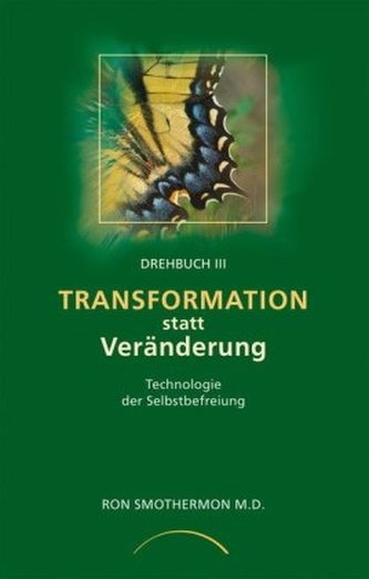 Transformation statt Veränderung