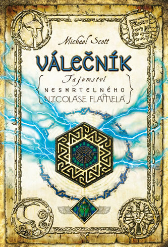 Válečník - Tajemství nesmrtelného Nicolase Flamela