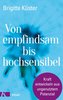 Von empfindsam bis hochsensibel