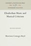 Elizabethan Music and Musical Criticism