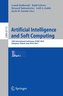 Artificial Intelligence and Soft Computing, Part I